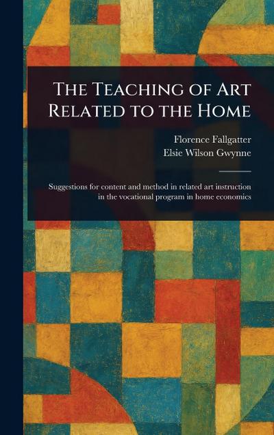 The Teaching of Art Related to the Home
