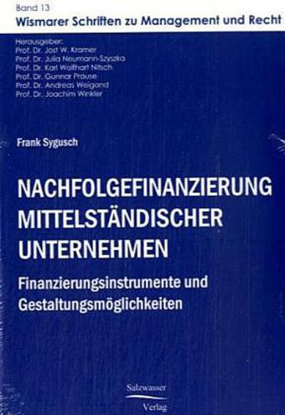 Nachfolgefinanzierung mittelständischer Unternehmen