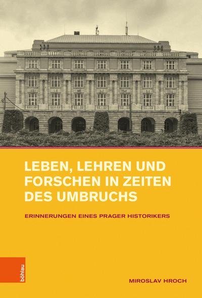 Leben, Lehren und Forschen in Zeiten des Umbruchs