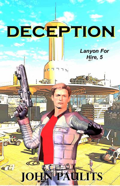 Deception (Lanyon For Hire, #5)