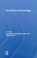 The Politics of Knowledge.