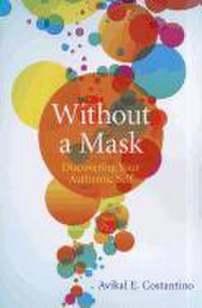 Without a Mask
