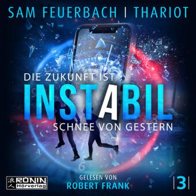 Instabil 3 - Die Zukunft ist Schnee von gestern, 1 MP3-CD
