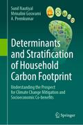 Determinants and Stratification of Household Carbon Footprint