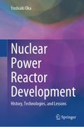 Nuclear Power Reactor Development