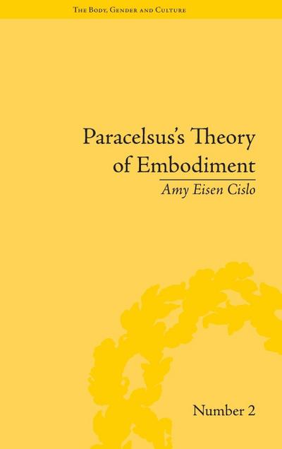 Paracelsus’s Theory of Embodiment