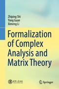 Formalization of Complex Analysis and Matrix Theor