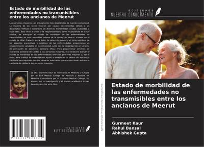 Estado de morbilidad de las enfermedades no transmisibles entre los ancianos de Meerut