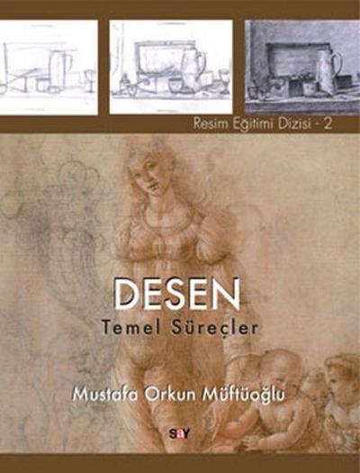 Desen - Temel Sürecler