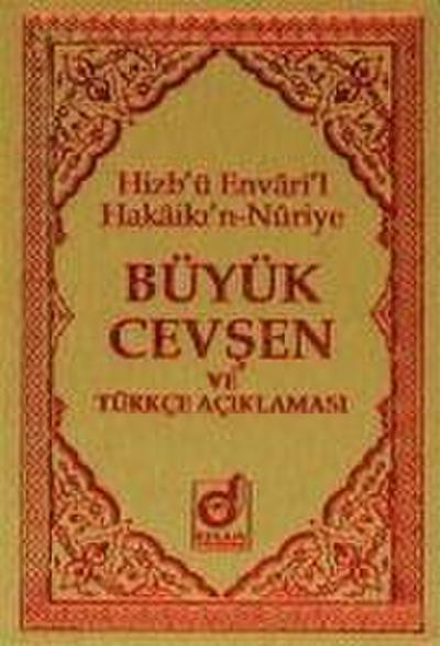 Hizbü Envaril Hakaikin-Nuriye Büyük Cevsen ve Türkce Aciklamasi Cep Boy