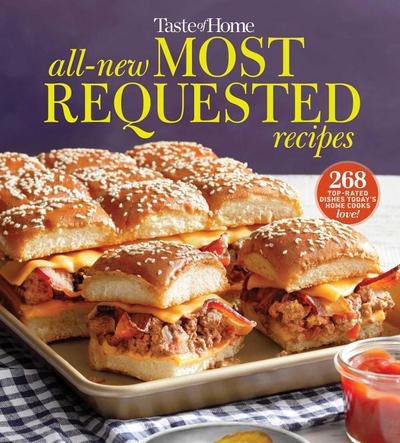 Taste of Home All-New Most Requested Recipes