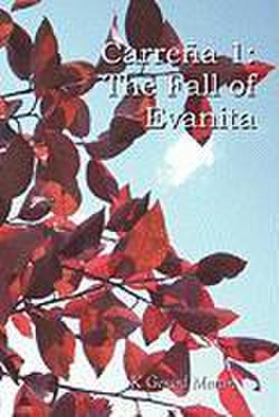 Carre a 1: The Fall of Evanita