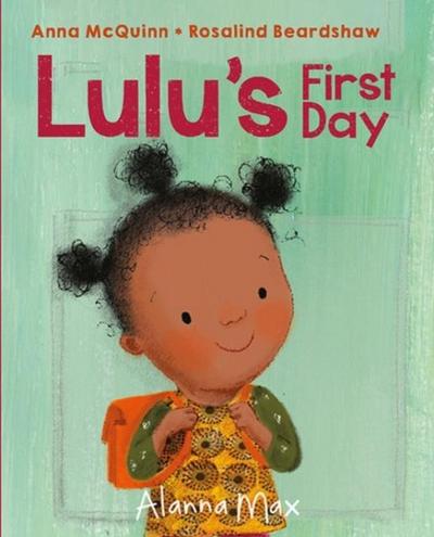 Lulu’s First Day