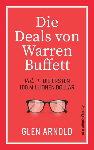 Die Deals von Warren Buffett - Vol. 1