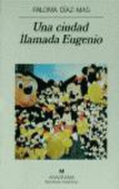 Una ciudad llamada Eugenio