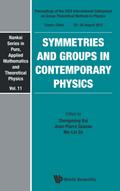 SYMMETRIES AND GROUPS IN CONTEMPORARY PHYSICS