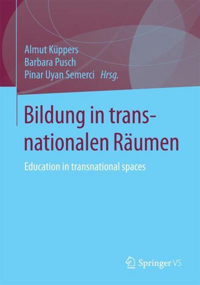 Bildung in transnationalen Räumen