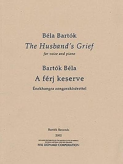 The Husband’s Grief (a Ferj Keserve)