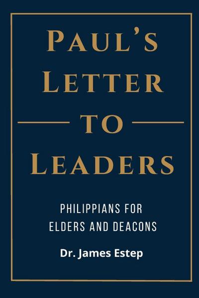 Paul’s Letter to Leaders