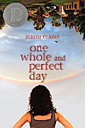 One Whole and Perfect Day