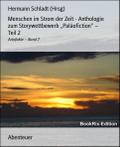 Menschen im Strom der Zeit - Anthologie zum Storywettbewerb "Paläofiction" - Teil 2