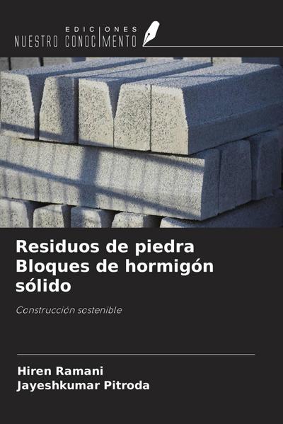 Residuos de piedra Bloques de hormigón sólido
