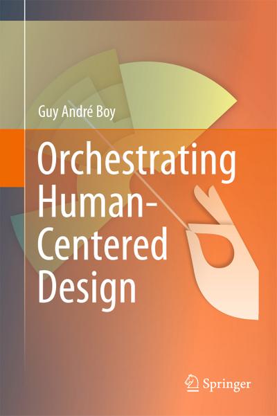 OrchestratingHuman-CenteredDesign