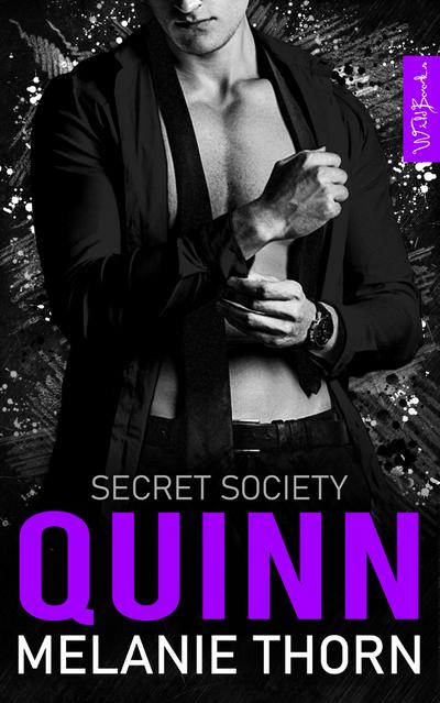 Quinn. Mafia Romance - The Secret Society Band 2