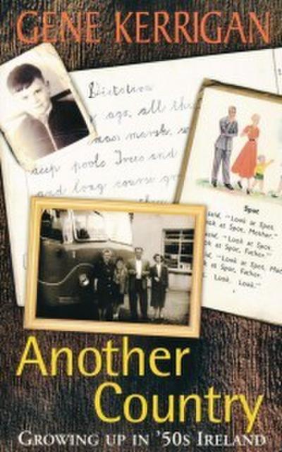 Another Country - Growing Up In ’50s Ireland