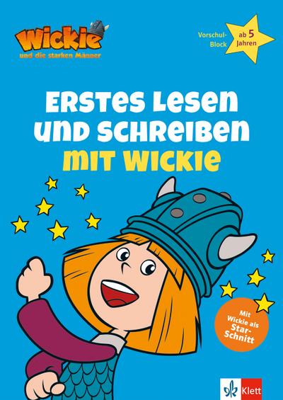 Wickie und die starken Männer: Erstes Lesen und Schreiben mit Wickie: Vorschule ab 5 Jahren (Lernen mit Wickie und die starken Männer)