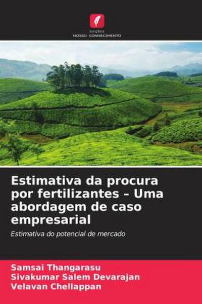 Estimativa da procura por fertilizantes - Uma abordagem de caso empresarial