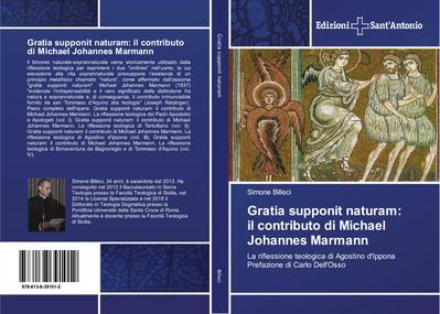 Gratia supponit naturam: il contributo di Michael Johannes Marmann