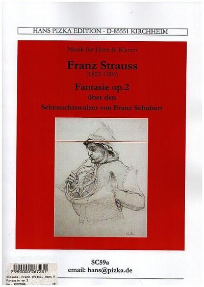 Fantasie über den Sehnsuchtswalzer von Franz Schubert op.2für Horn und Klavier