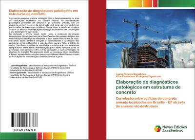 Elaboração de diagnósticos patológicos em estruturas de concreto