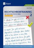 Rechtschreibtraining: Mit Diktaten effektiv üben 2