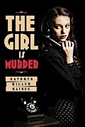The Girl Is Murder
