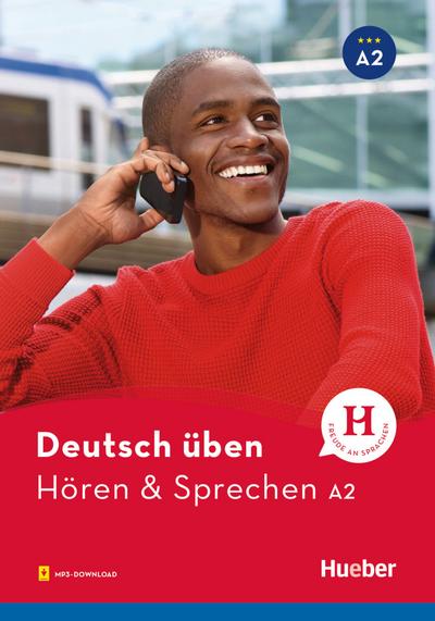 Hören & Sprechen A2: Buch mit Audios online (deutsch üben)