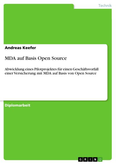 MDA auf Basis Open Source