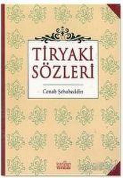 Tiryaki Sözleri