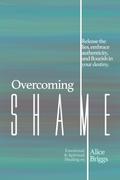 Overcoming Shame