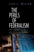 Perils of Federalism