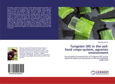 Tungsten (W) in the soil-food crops-system, agrarian environment