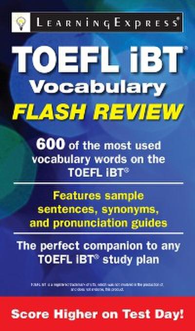 TOEFL iBT® Vocabulary Flash Review