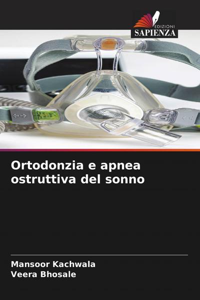 Ortodonzia e apnea ostruttiva del sonno