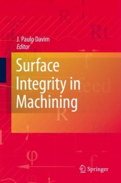 Surface Integrity in Machining