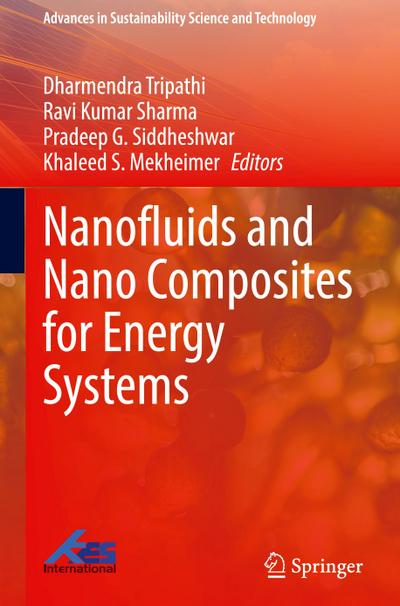 Nanofluids and Nano Composites for Energy Systems
