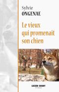 Le vieux qui promenait son chien
