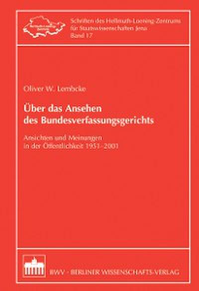 Über das Ansehen des Bundesverfassungsgerichts