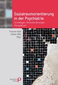 Sozialraumorientierung in der Psychiatrie von Yvonne Kahl | Taschenbuch