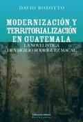 Modernización y territorialización en Guatemala